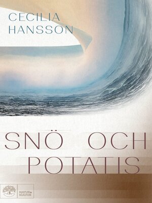 cover image of Snö och potatis